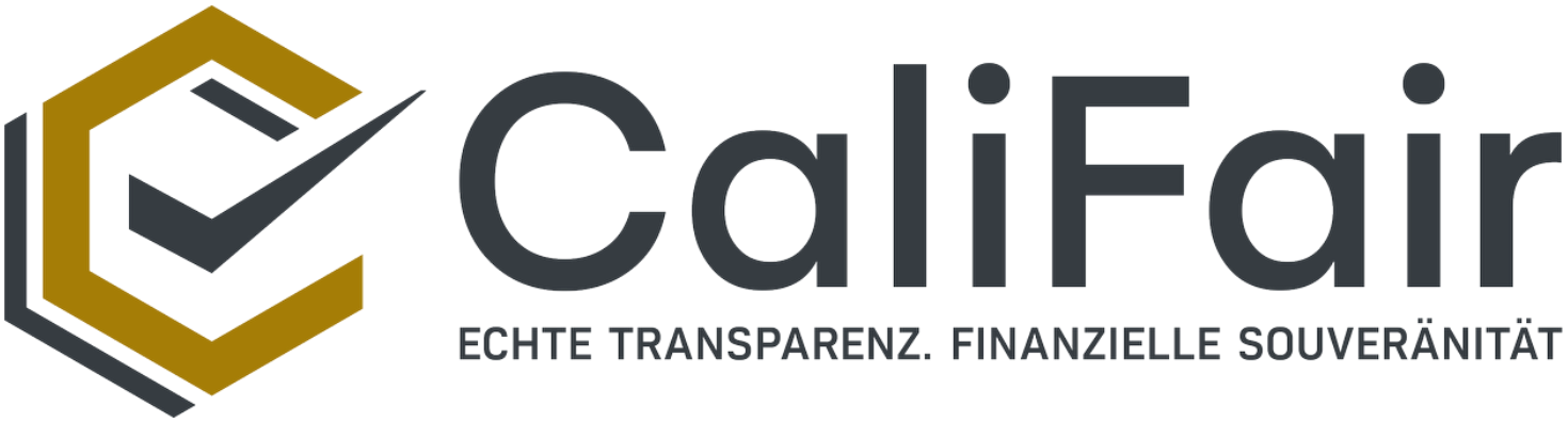 CaliFair – Echte Transparenz. Finanzielle Souveränität